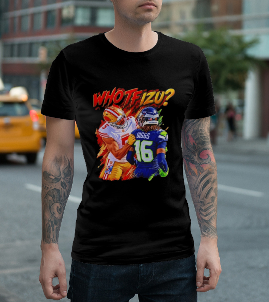 Who TF Izu Diggs 16 Intrepid Football Bootleg NFL Rivalry Red Blue 49ers Seahawks T-Shirt