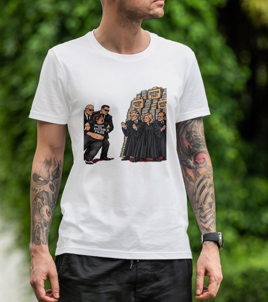 Release The Epstein Files Political Cartoon With Epstein Files Stacks And Judges T-Shirt