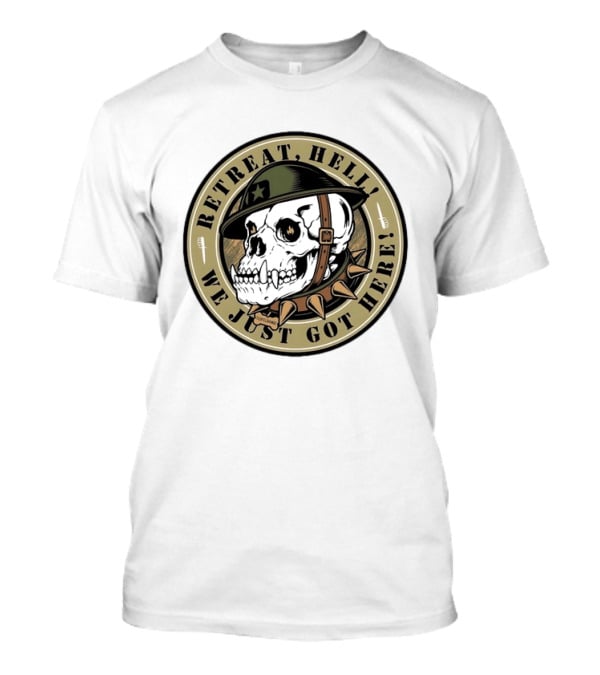 Retreat Hell We Just Got Here Teufelshunde Skull Military Helmet And Spikes T-Shirt