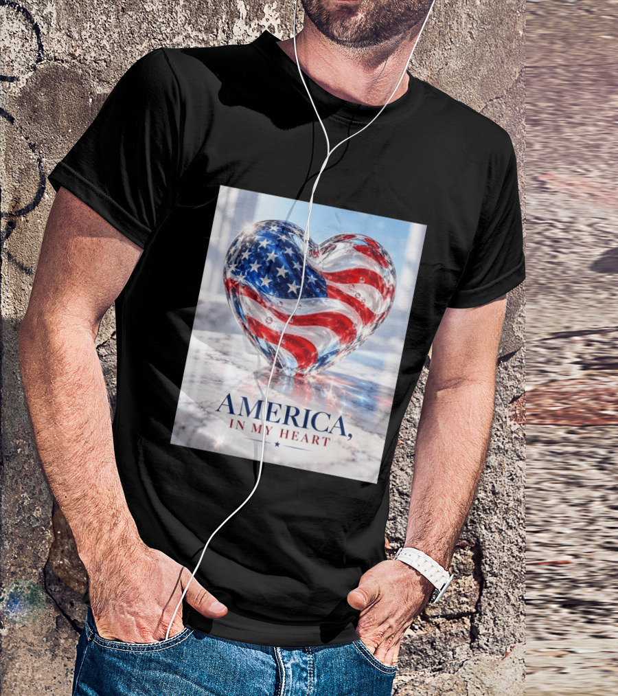 America In My Heart Flag Heart Glass T-Shirt