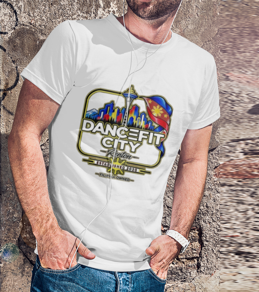 DanceFit City Renton Established 2020 Filipina Owned Seattle Skyline Philippine Flag T-Shirt