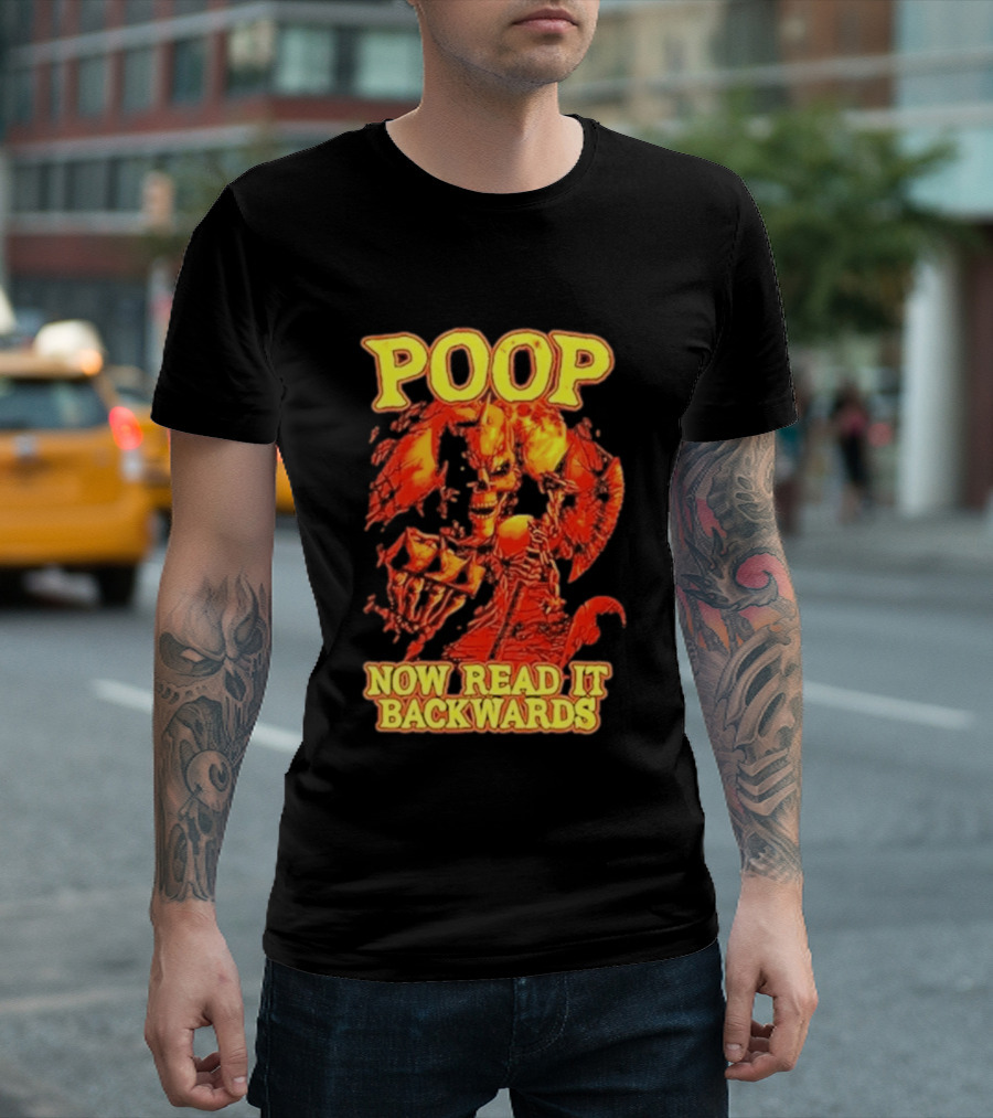 Skeleton Poop Now Read It Backwards Halloween Humor T-Shirt