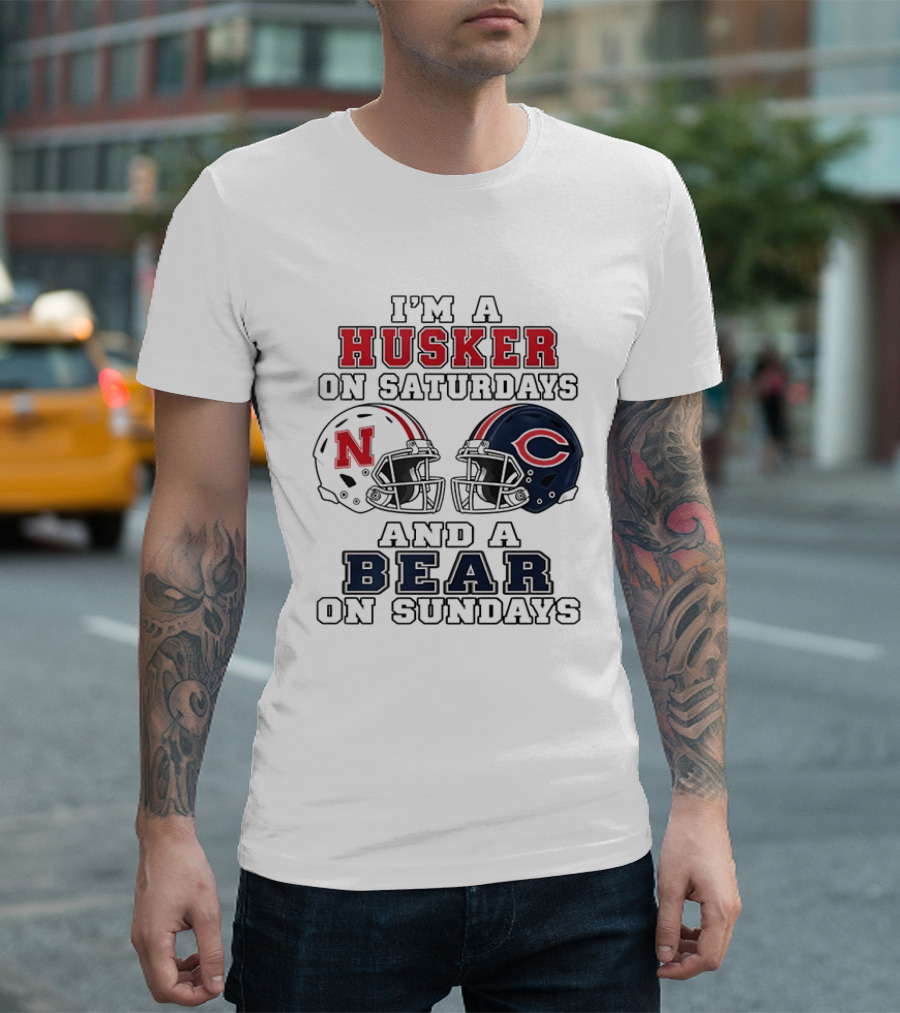 I'm A Husker On Saturdays And A Bear On Sundays Nebraska Chicago Helmet 2026 T-Shirt