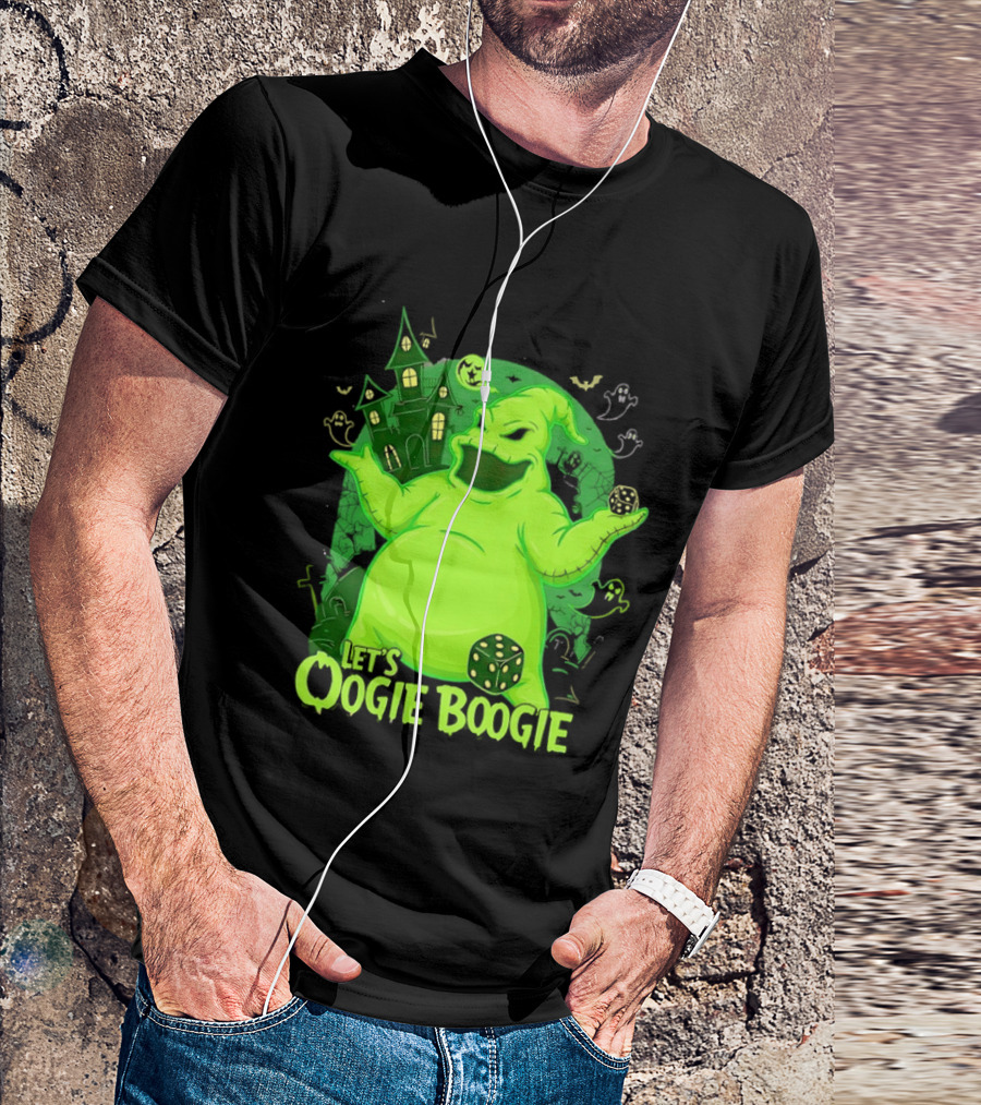 Oogie Boogie Let's Oogie Boogie Haunted Dice Green Ghosts Nightmare Before Christmas T-Shirt