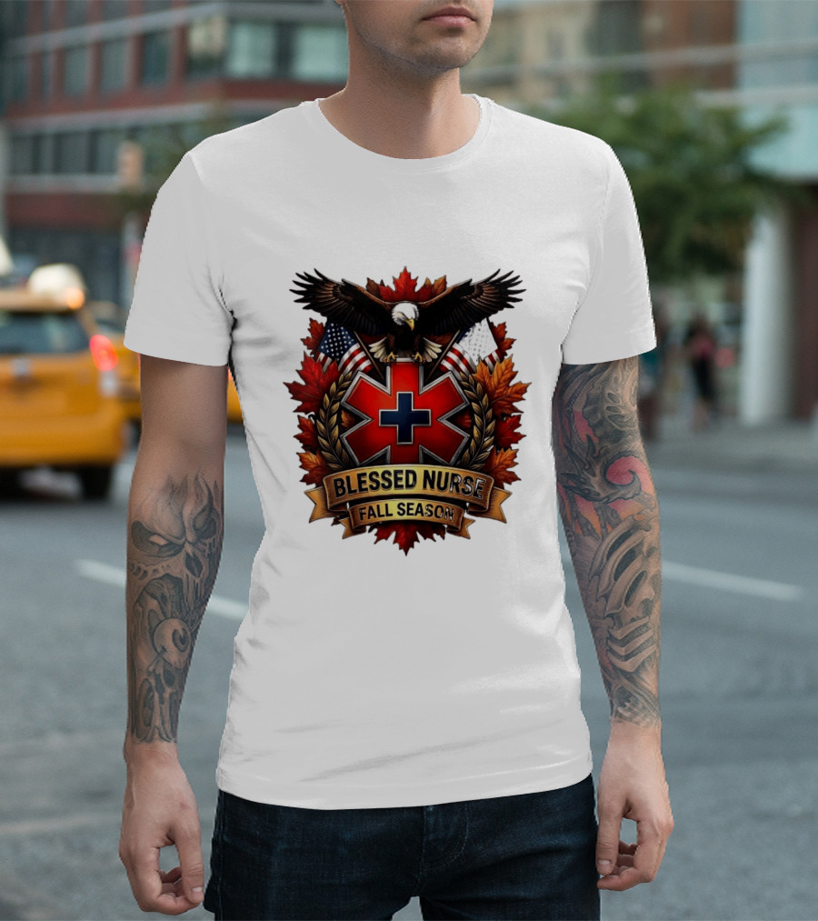 Blessed Nurse Fall Season American Eagle Maple Leaves EMS Star Of Life Flags T-Shirt