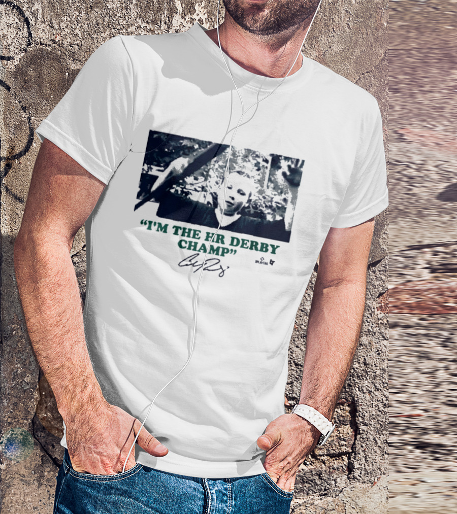 I'm The HR Derby Champ Cal Raleigh T-Shirt
