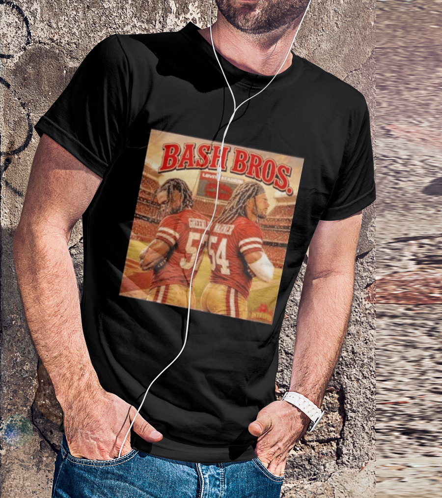 Bash Bros Greenlaw 57 Warner 54 San Francisco 49ers Levi's Stadium T-Shirt