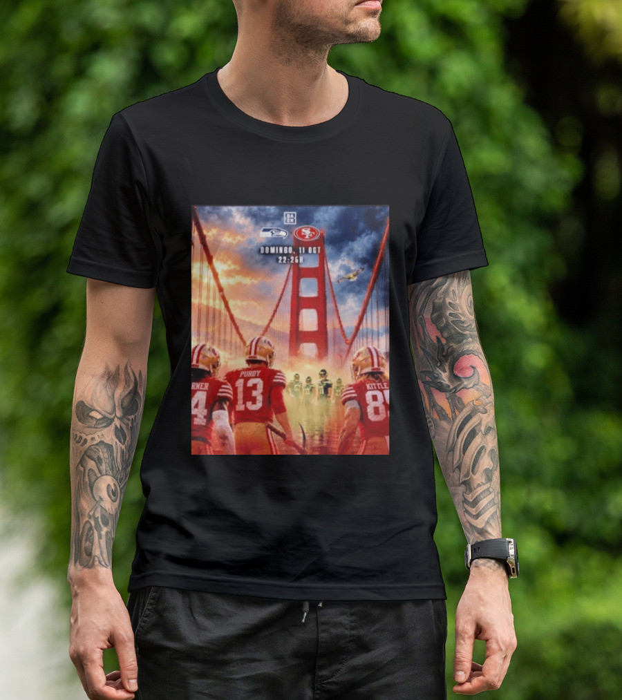 Seattle Seahawks Vs SF 49ers Purdy Kittle Battle Domingueo 11 Oct 22:26H Golden Gate Bridge Showdown T-Shirt