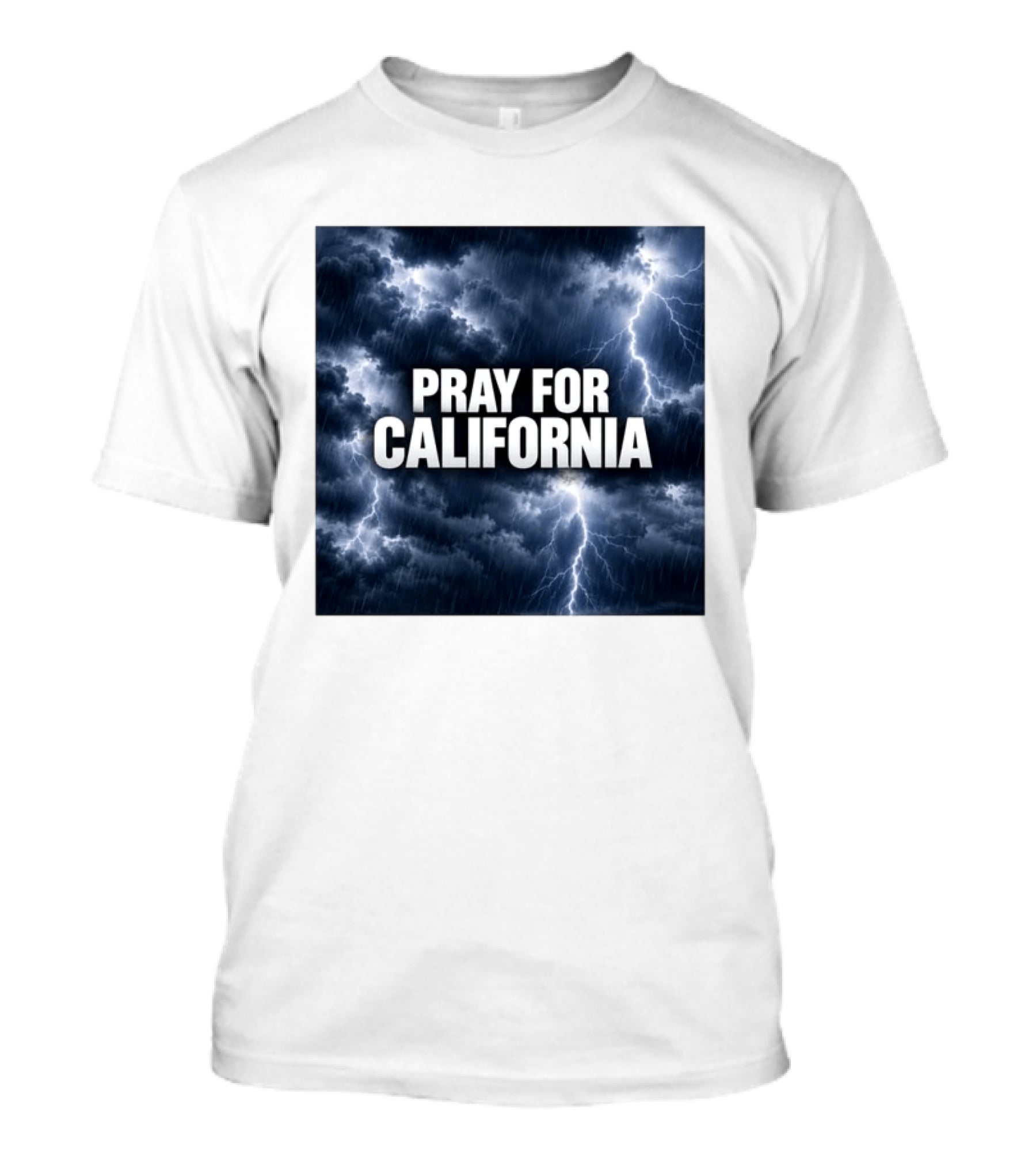 Pray For California Thunderstorm Clouds And Lightning T-Shirt