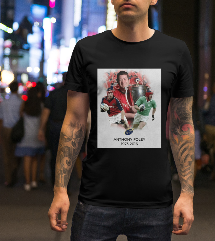 Anthony Foley Munster Rugby Legend 1973 2016 T-Shirt