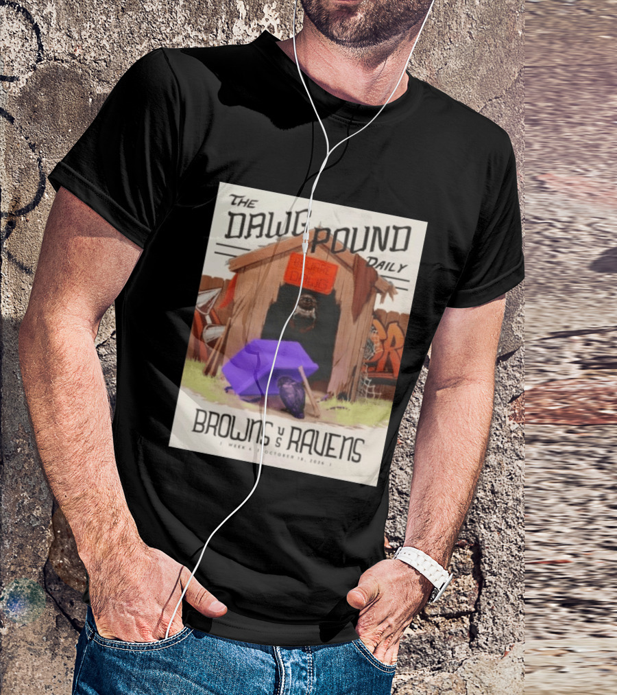 The Dawg Pound Daily Browns Vs Ravens October 18 2026 Week 6 Football Matchup T-Shirt