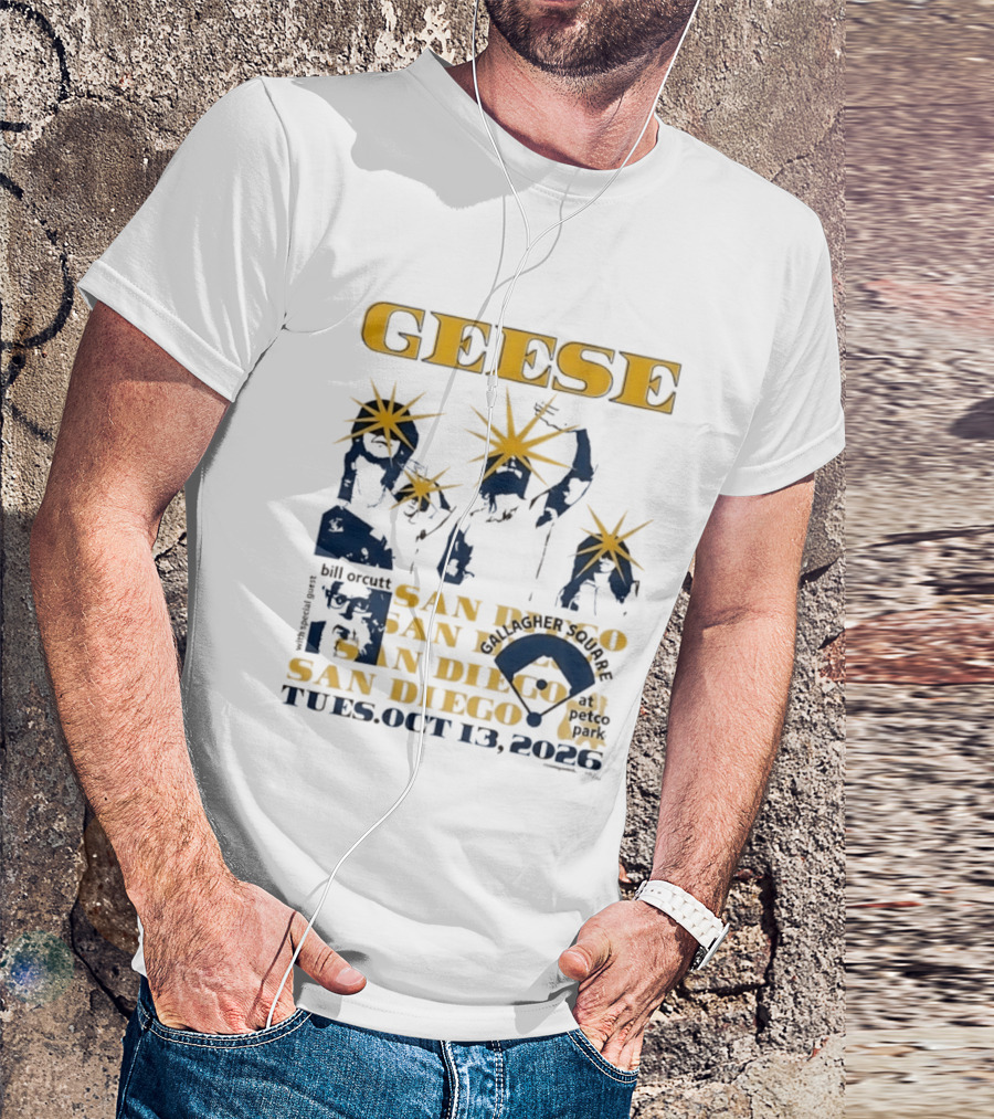 Geese With Special Guest Bill Orcutt At Gallagher Square San Diego October 13 2026 T-Shirt