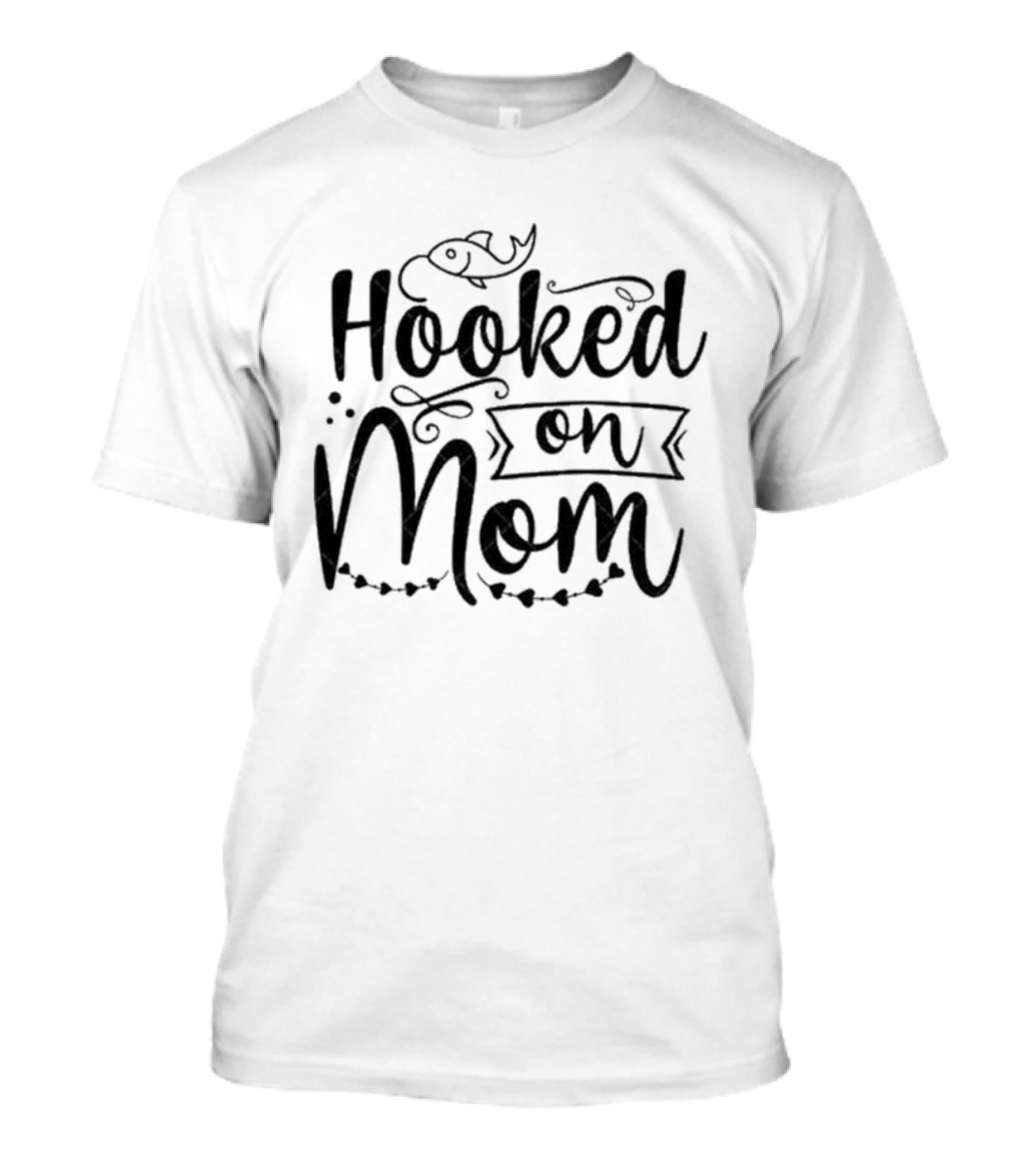 Hooked On Mom Fishing T-Shirt