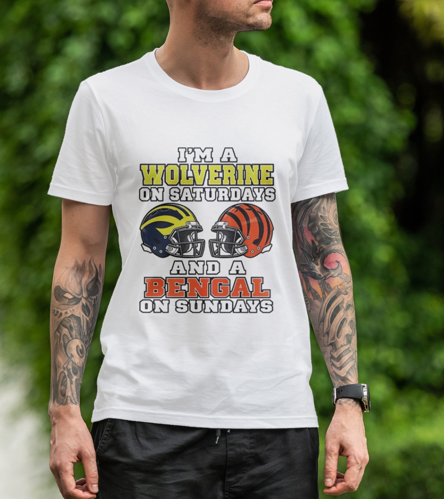 I’m A Michigan Wolverines On Saturdays And A Cincinnati Bengals On Sundays 2 Helmet 2026 T-Shirt