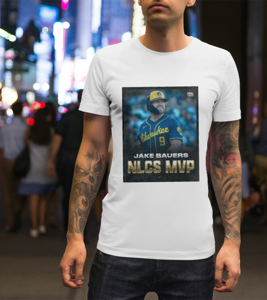 Jake Bauers Milwaukee Brewers No 9 NLCS MVP T-Shirt