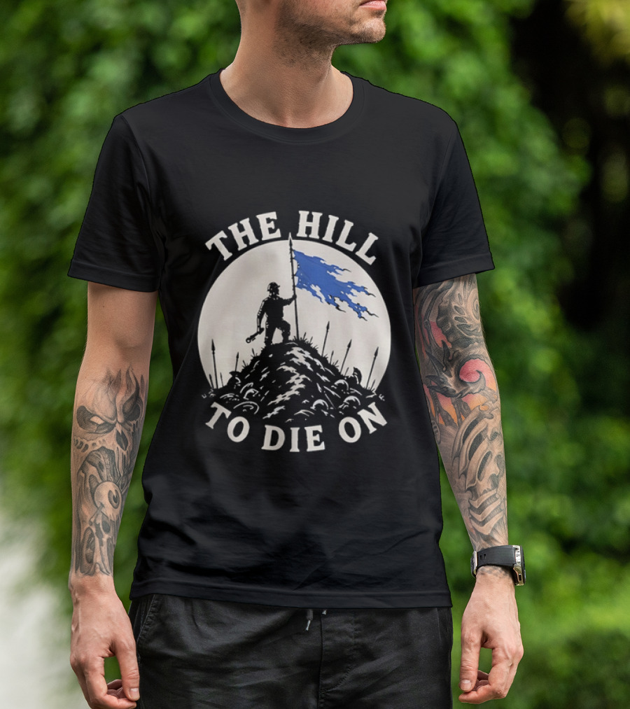The Hill To Die On Flag Bearer T-Shirt