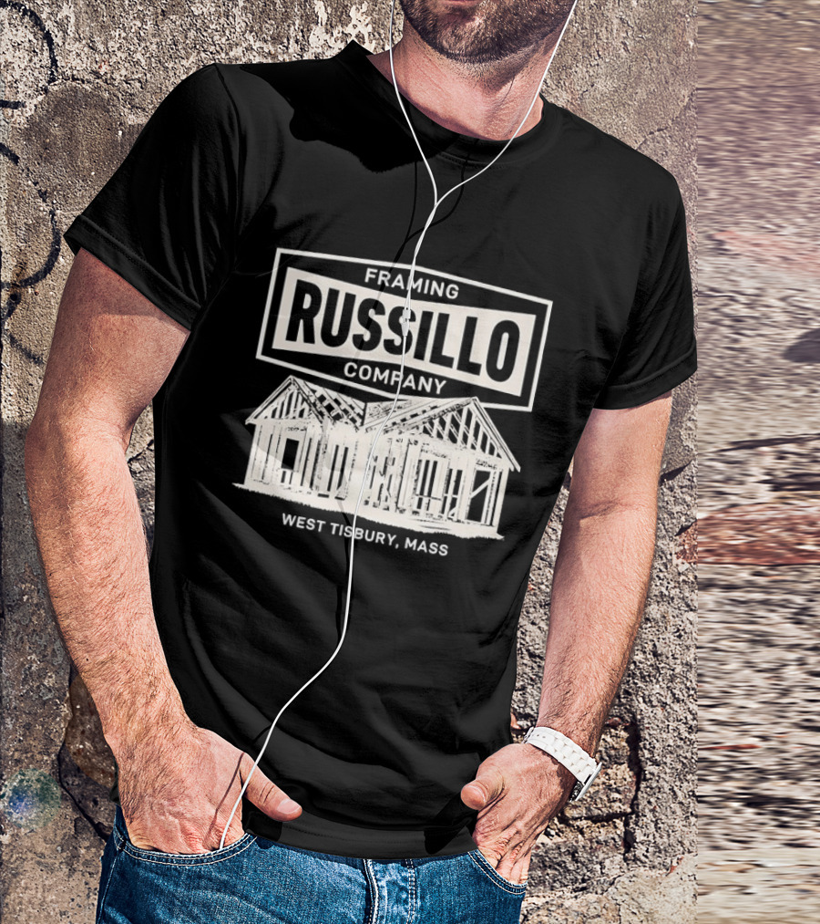 Russillo Framing Company West Tisbury Mass House Structure T-Shirt