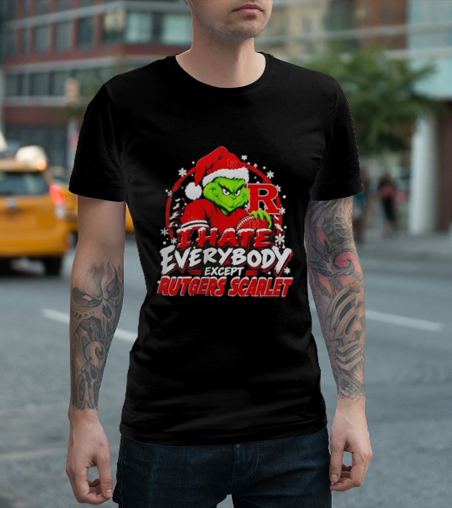 Rutgers Scarlet Knights Grinch I Hate Everybody Except Rutgers Scarlet Christmas 2026 T-Shirt