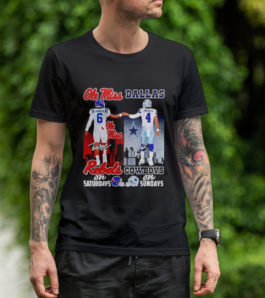 Ole Miss Rebels Chambliss Dallas Cowboys Prescott Saturdays Sundays T-Shirt