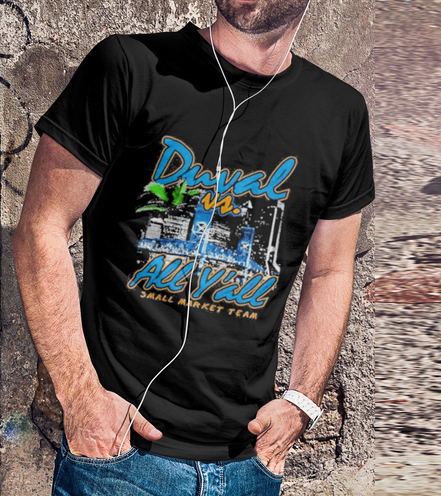 Duval Vs All Y'all Small Market Team Skyline T-Shirt