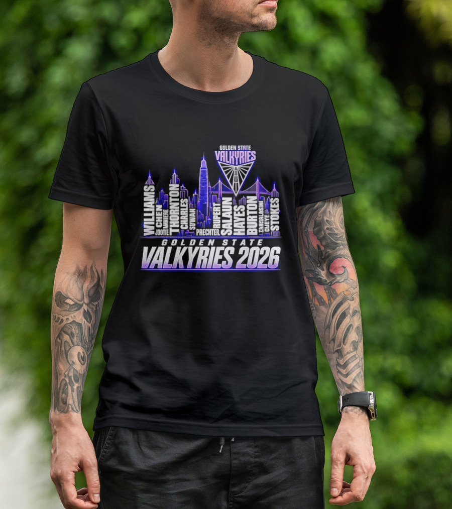 Golden State Valkyries 2026 Roster Skyline Williams Perez Poole Wright Johnson Green Duarte Rivera T-Shirt