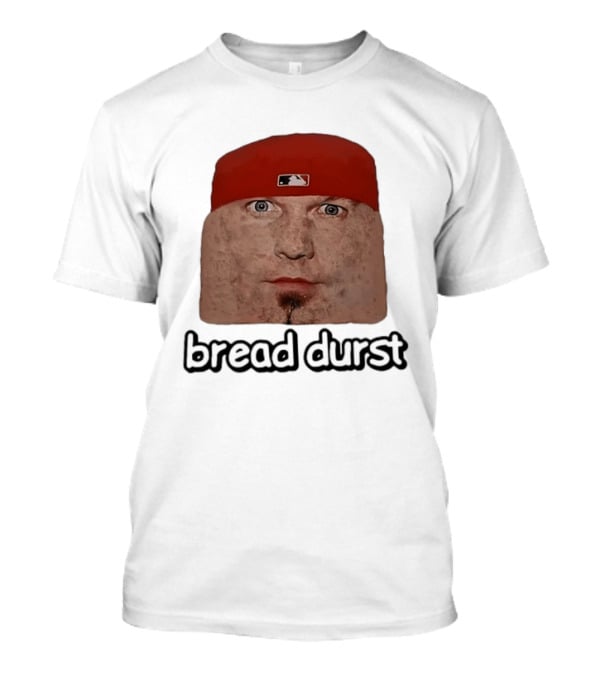 Bread Durst Fred Durst Limp Bizkit Meme MLB Hat T-Shirt