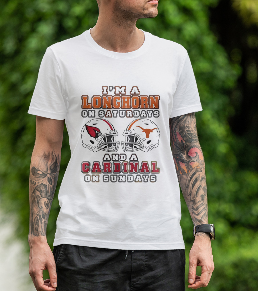 I'm A Longhorn On Saturdays And A Cardinal On Sundays Two Helmet 2026 T-Shirt
