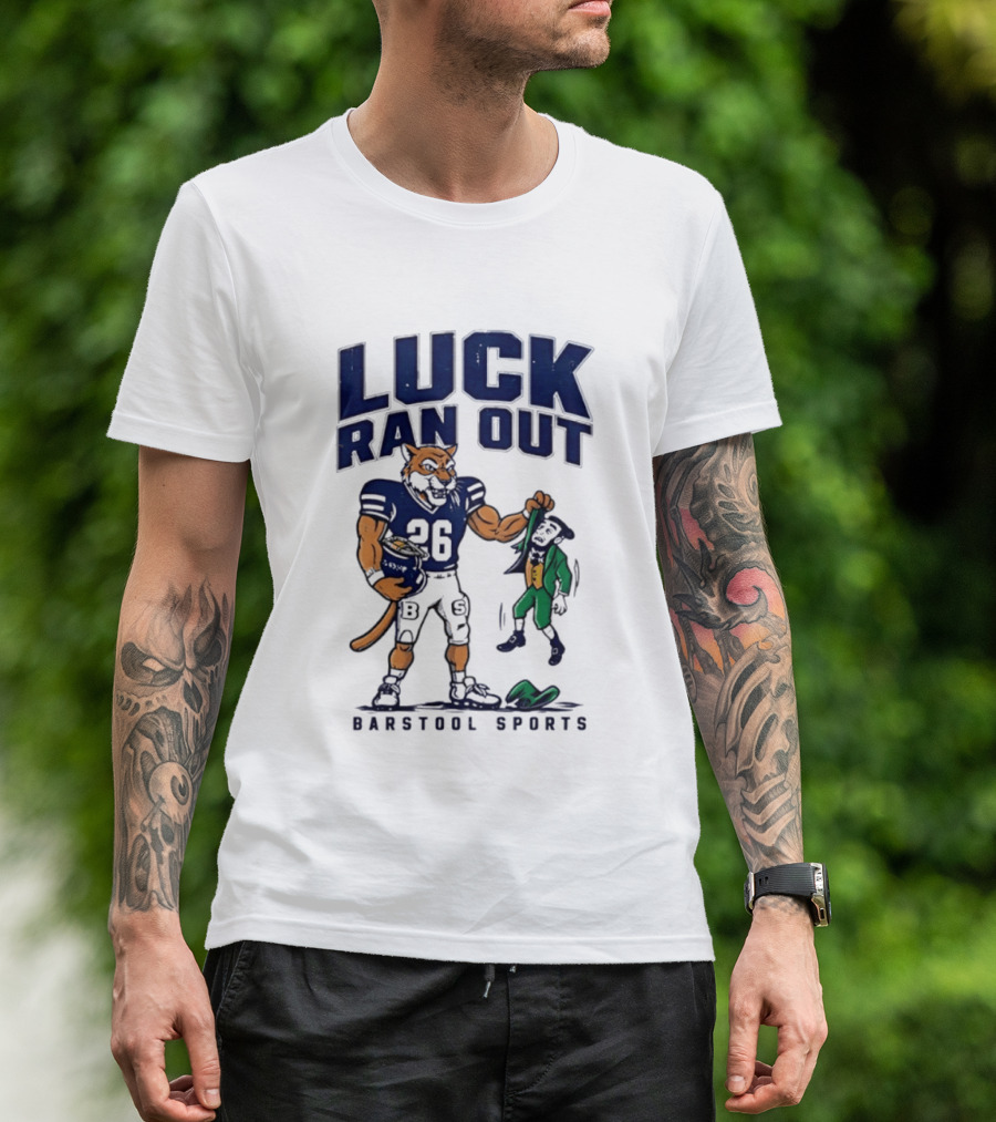 Luck Ran Out Barstool Sports Football Cat Vs Leprechaun T-Shirt