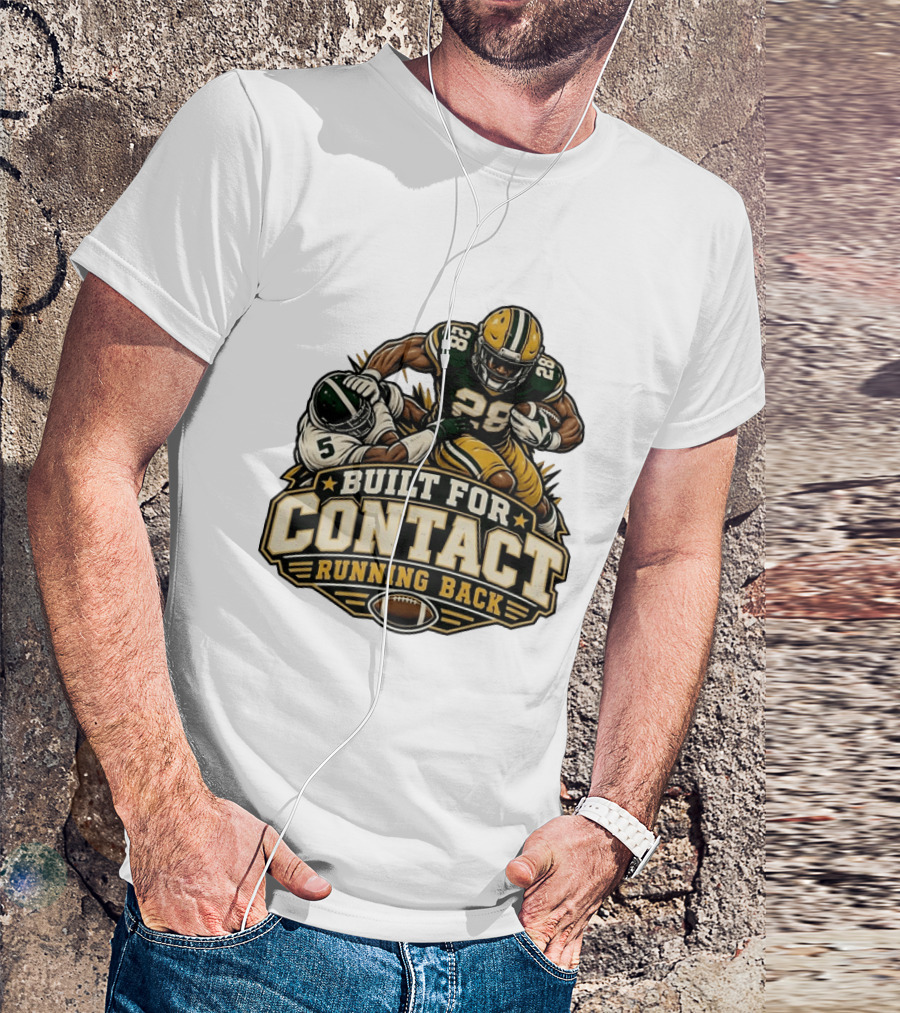 Green Bay Packers Number 28 Built For Contact Running Back T-Shirt