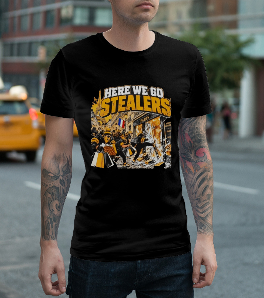 Here We Go Stealers Paris Haute Couture Lux T-Shirt