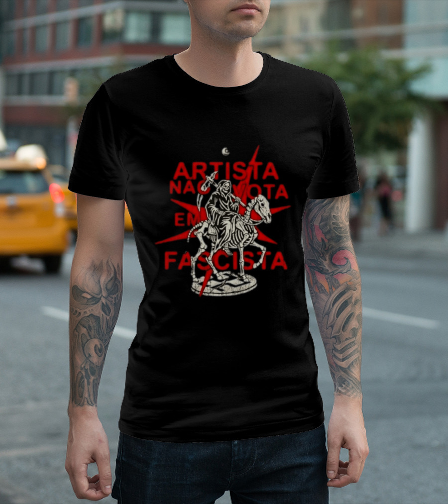 Artista Nao Vota Em Fascista Grim Reaper Anti Fascist T-Shirt