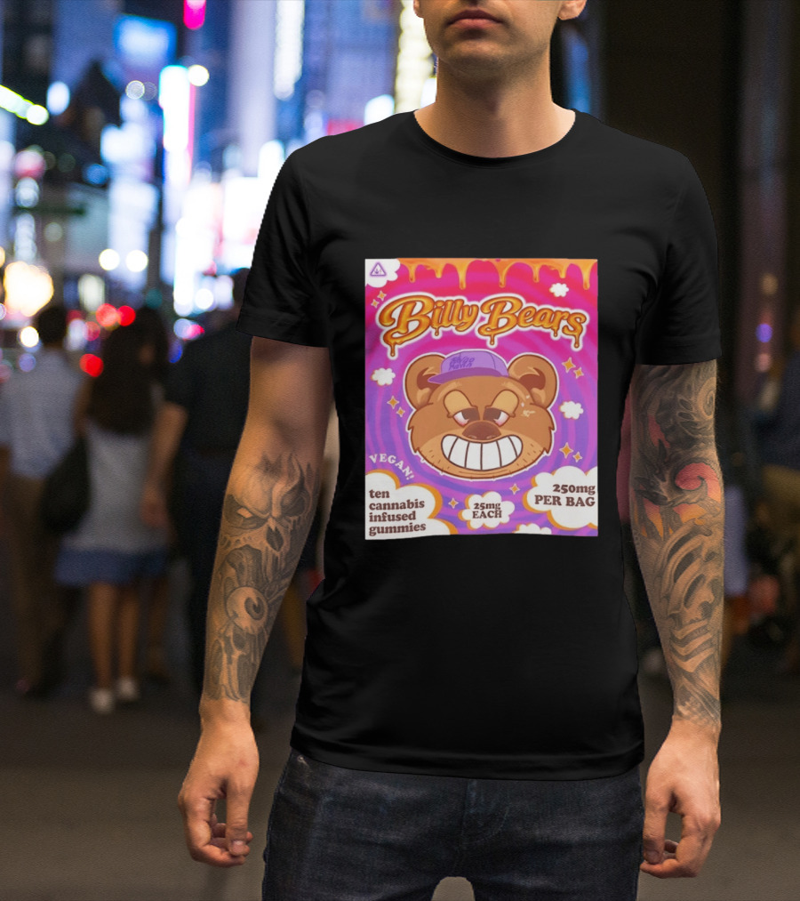 Billy Bears Vegan Ten Cannabis Infused Gummies 25mg Each 250mg Per Bag T-Shirt