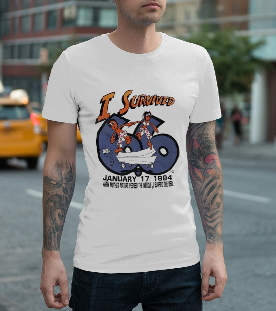 I Survived January 17 1994 Northridge Los Angeles Earthquake Duo On 66 Route T-Shirt