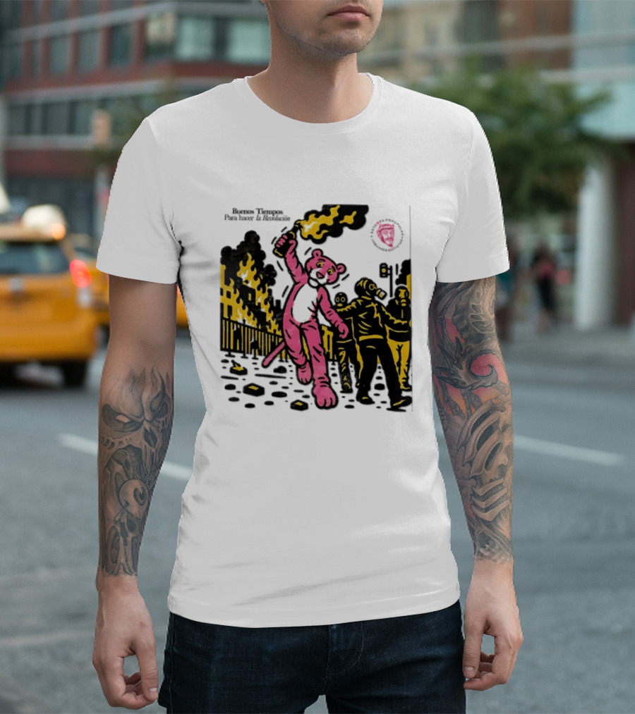 Pink Panther Buenos Tiempos Para Hacer La Revolución Riot Protest T-Shirt