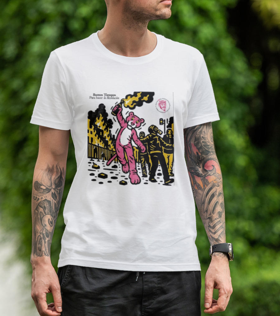 Pink Panther Buenos Tiempos Para Hacer La Revolución Riot Protest T-Shirt