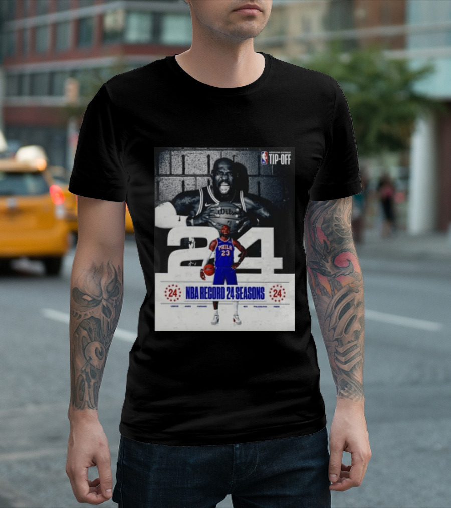 NBA Tip Off LeBron James Philadelphia 76ers Record 24 Seasons T-Shirt