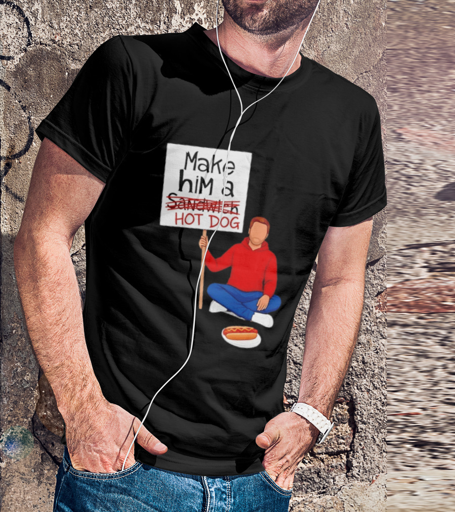 Candace Owens Make Him A Hot Dog Sign Sitting Man With Hot Dog T-Shirt