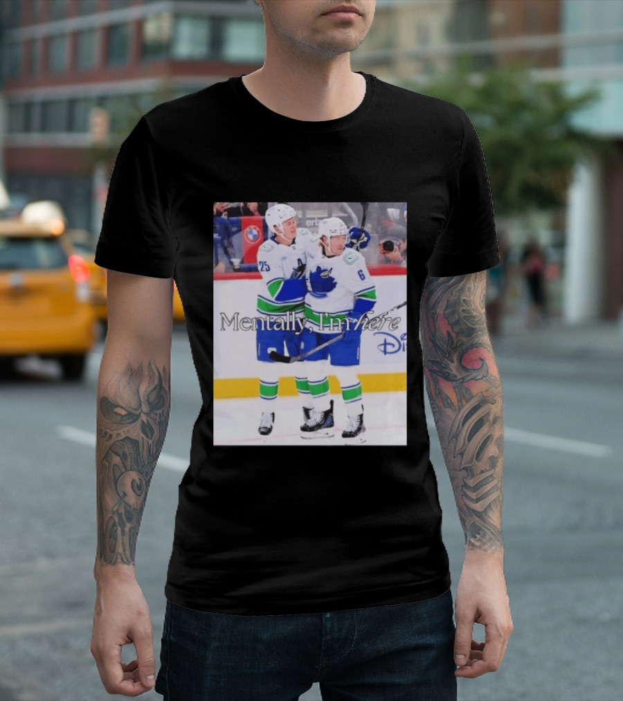Elias Pettersson Brock Boeser Mentally I'm Here Hockey Disney T-Shirt