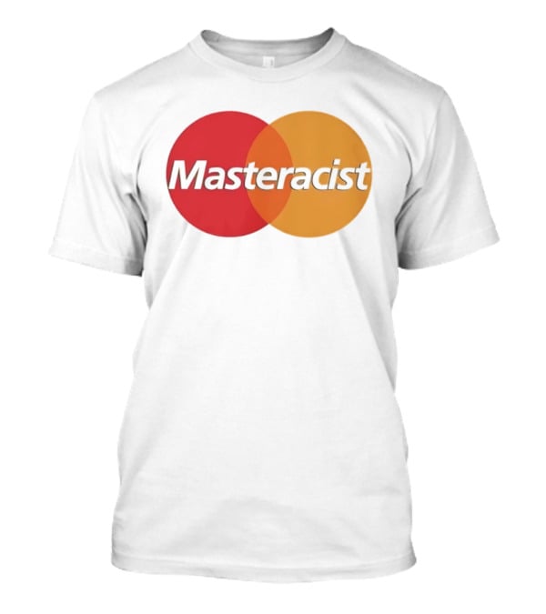 Masteracist Parody Branding With Overlapping Red And Orange Circles T-Shirt