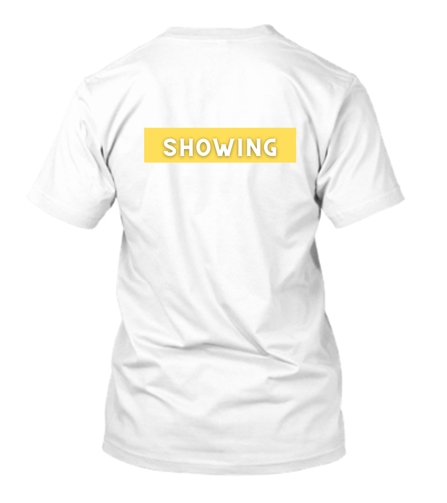 Showing T-Shirt