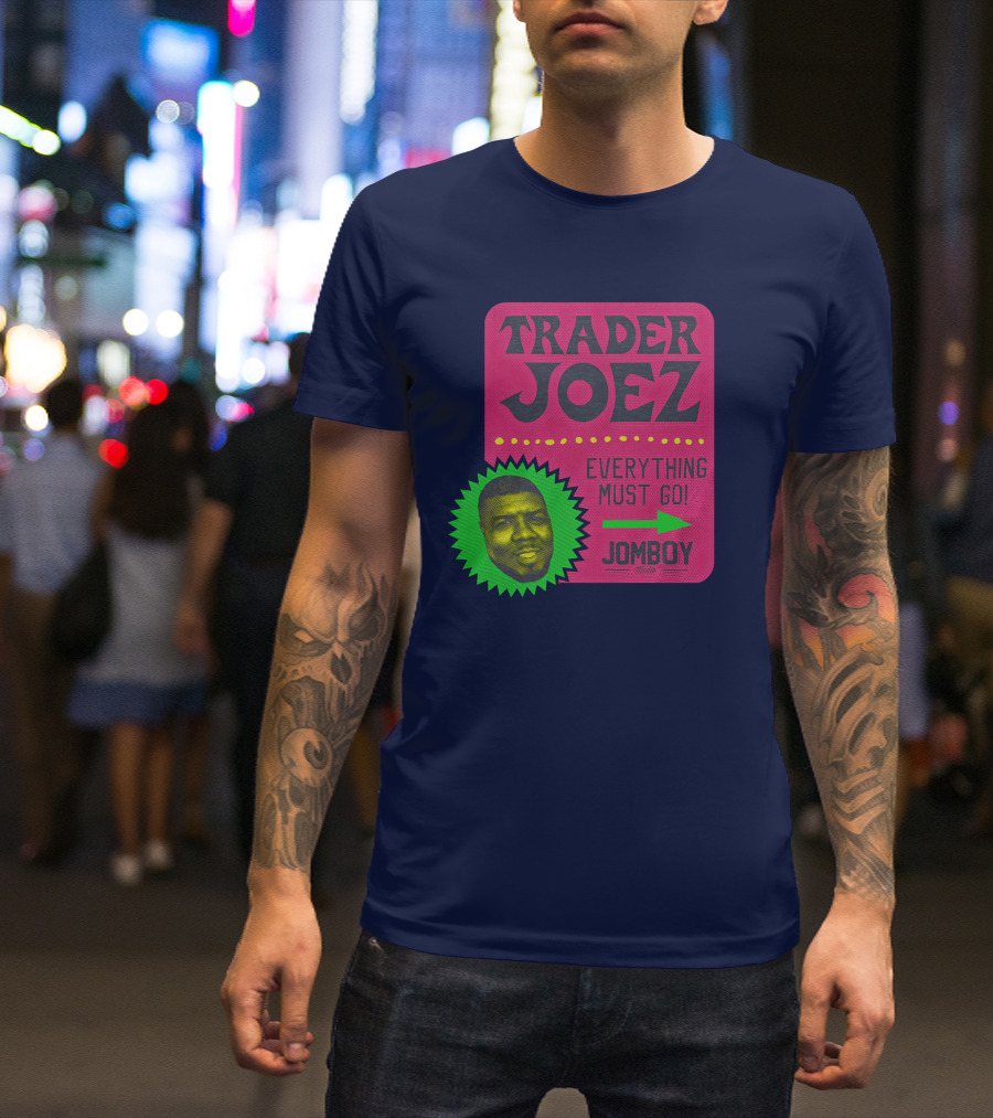 Jomboy Media Shop Trader Joez Everything Must Go Joez McFly Dominican Republic Flag T-Shirt