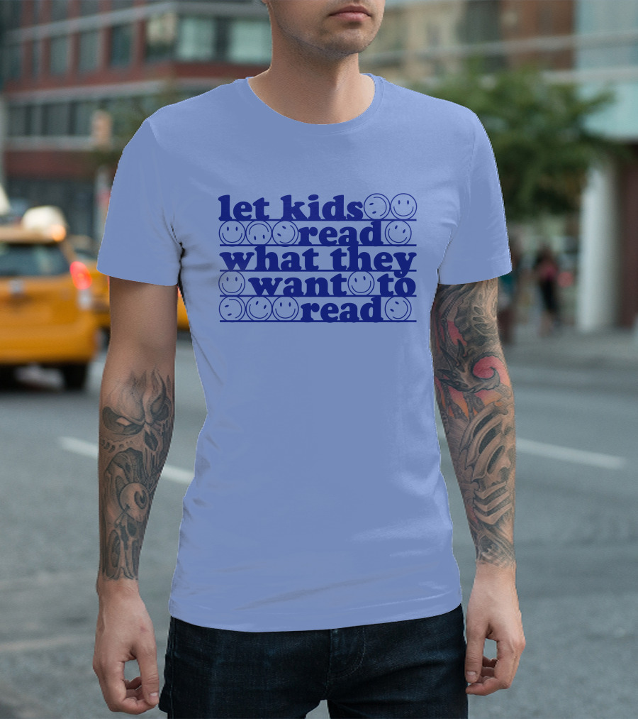 East Nash Teacher Store Let Kids Read What They Want to Read Abby Cooper Smiley Faces T-Shirt