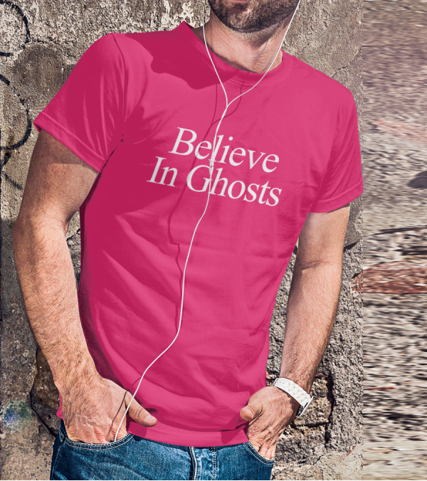 Lonely Ghost Believe In Ghosts T-Shirt