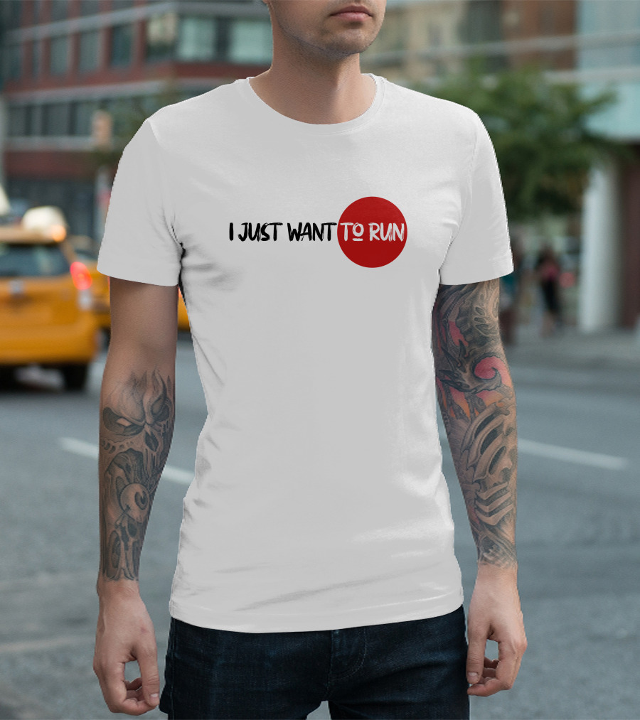 I Just Want To Run Red Circle Emphasis T-Shirt