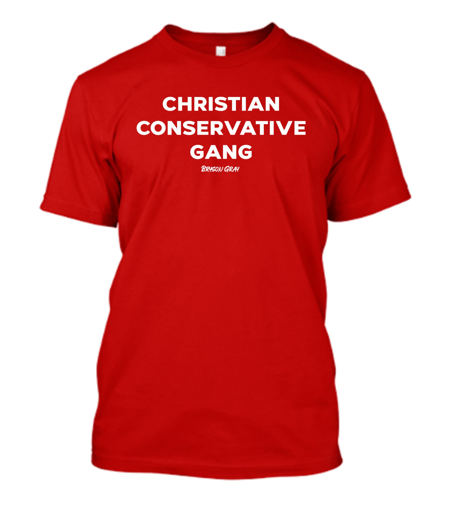 CHRISTIAN CONSERVATIVE GANG BRYSON GRAY T-Shirt
