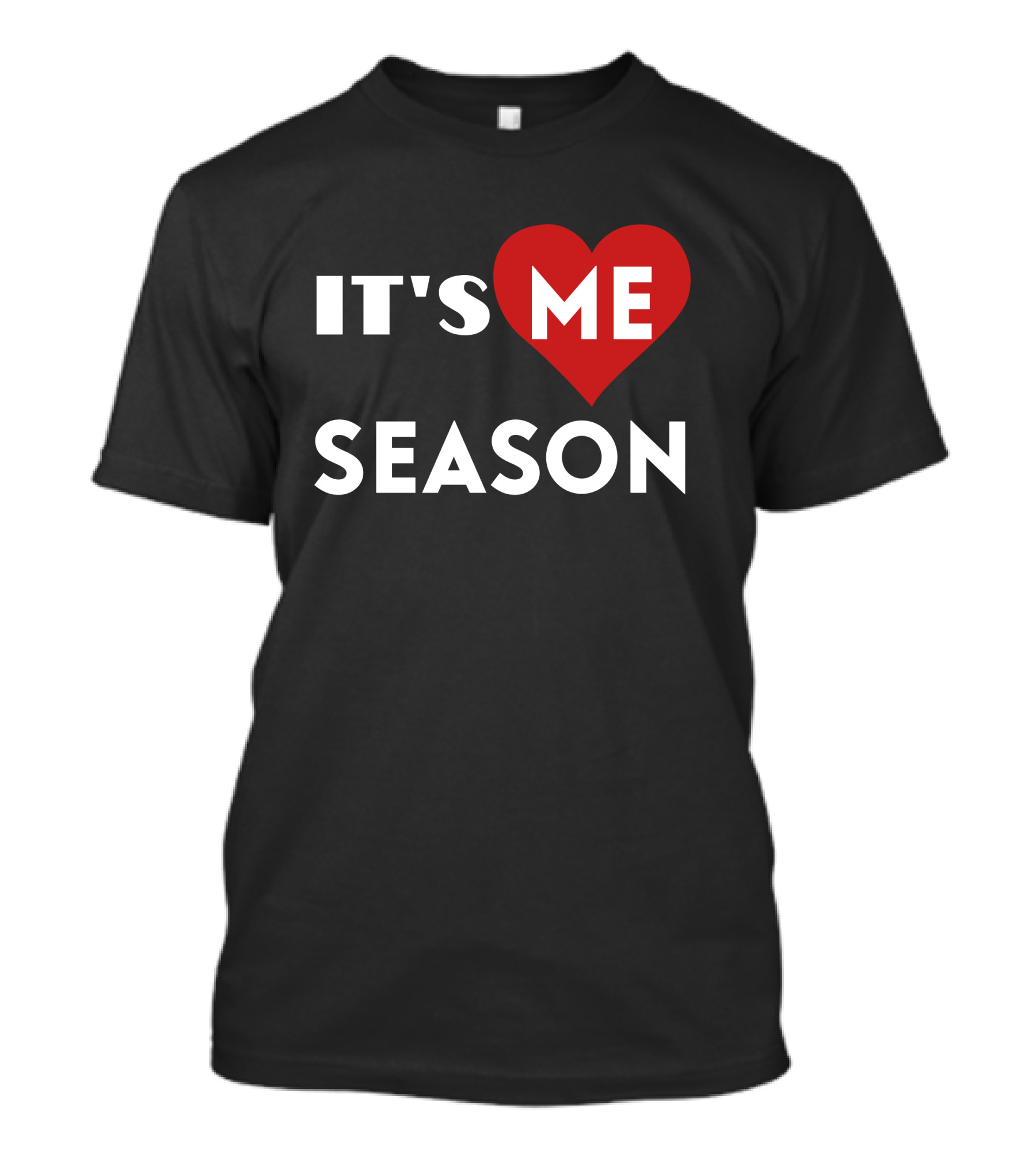 It's Me Season Forever Saint Travels T-Shirt