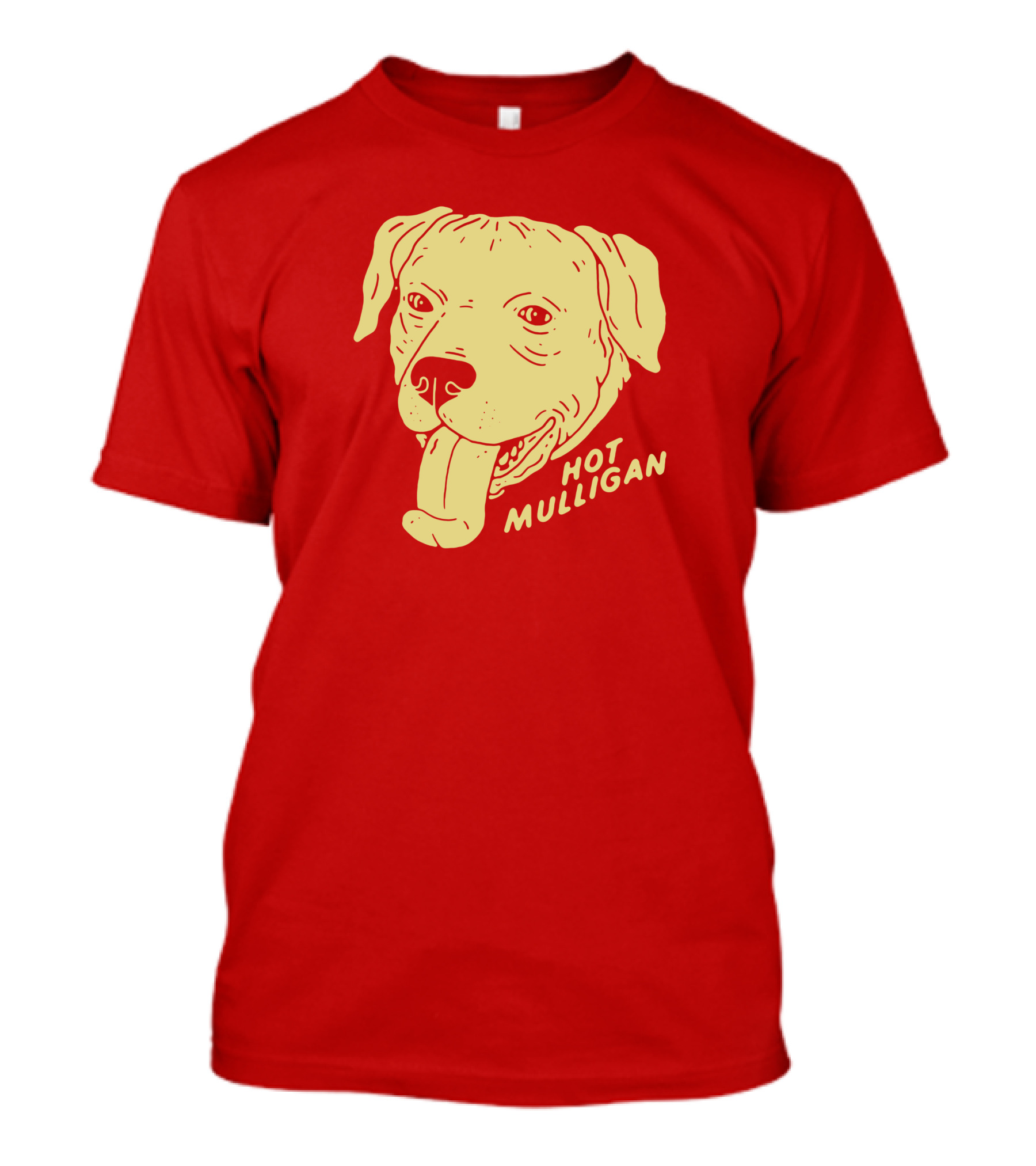 Hot Mulligan Panting Dog Red T-Shirt