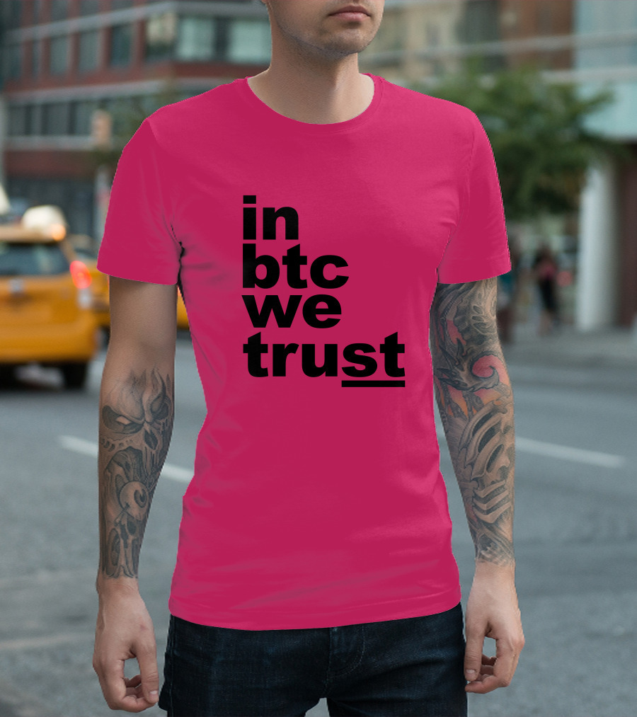 Bitcoin Merch In BTC We Trust Bold Text Pink Background T-Shirt