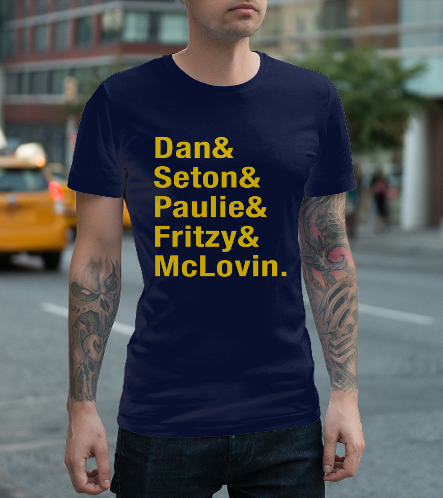 Dan Seton Paulie Fritzy McLovin Dan Patrick Show Crew Members T-Shirt