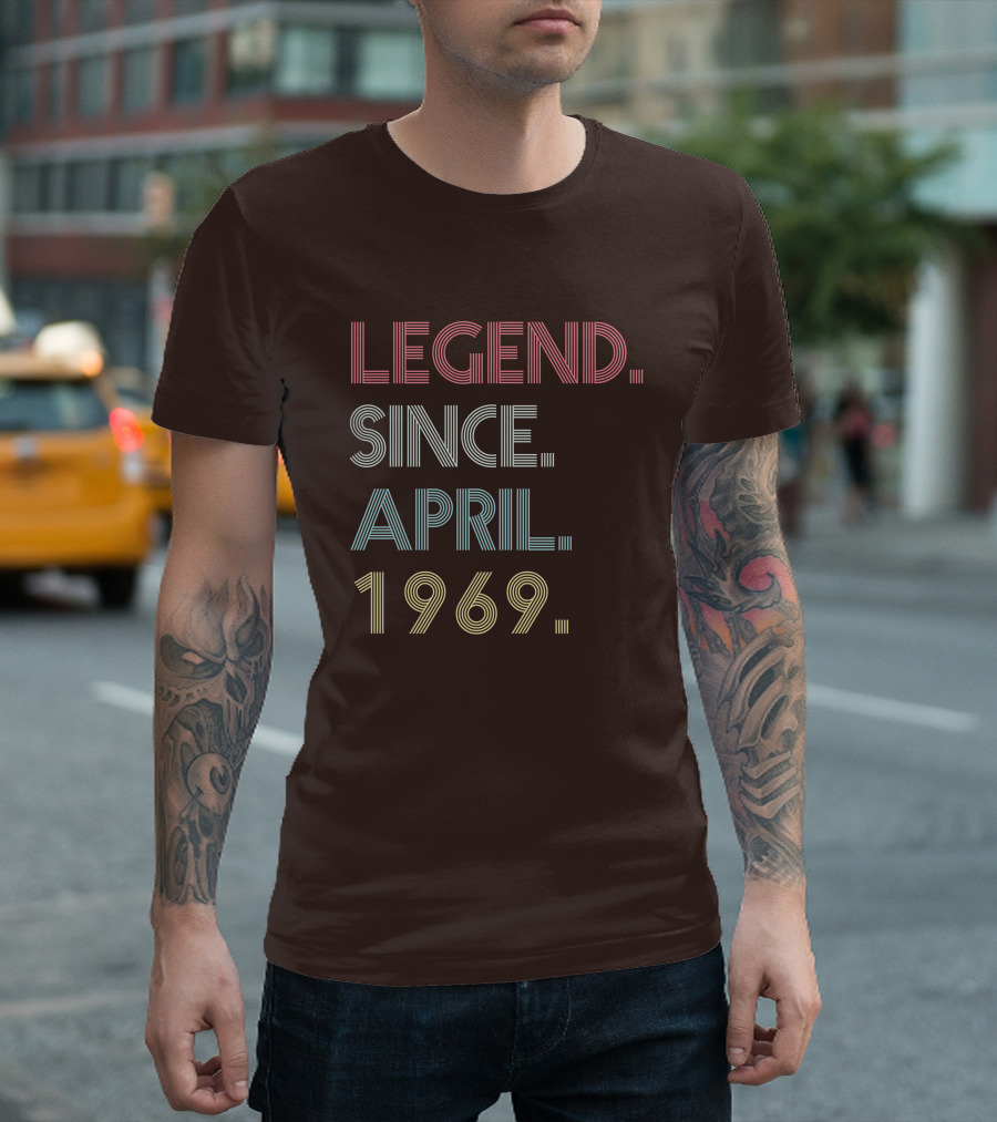 Legend Since April 1969 T-Shirt